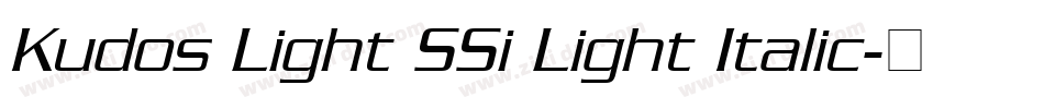 Kudos Light SSi Light Italic字体转换